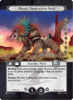 Marok, Destrucción Feral 「KPRC-062」「ES」