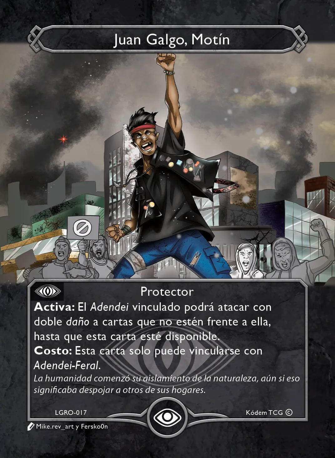Juan Galgo, Motín 「LGRO-017」「ES」