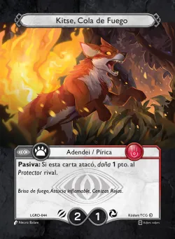 Kitse, Cola de Fuego 「LGRO-044」「ES」