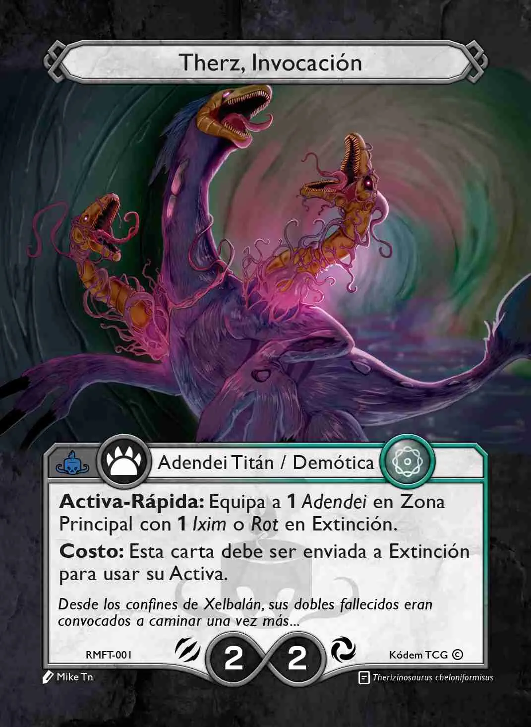 Therz, Invocación 「RMFT-001」「ES」