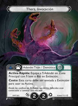 Therz, Invocación 「RMFT-001」「ES」