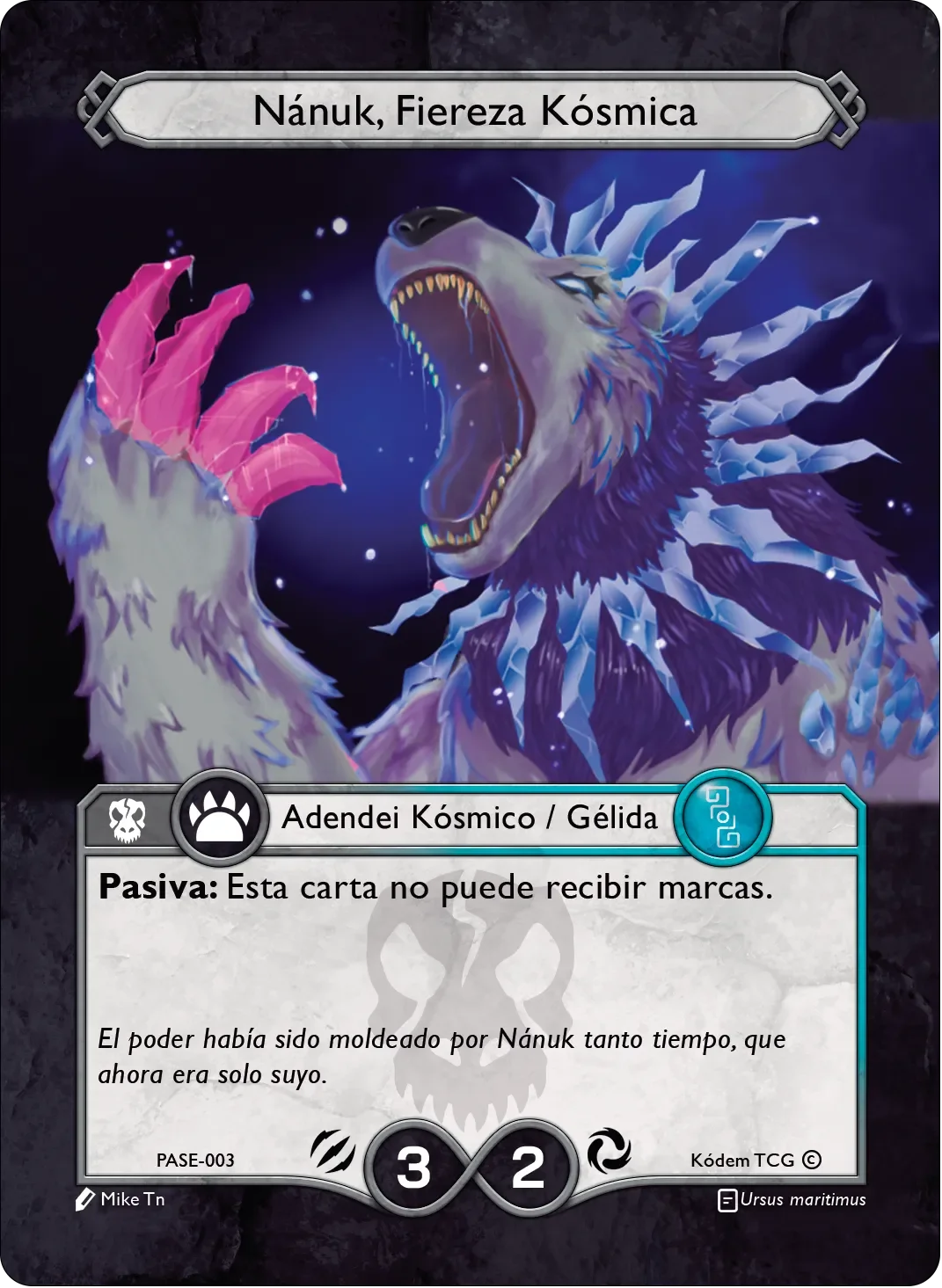 Nánuk, Fiereza Kósmica 「PASE-003」「ES」