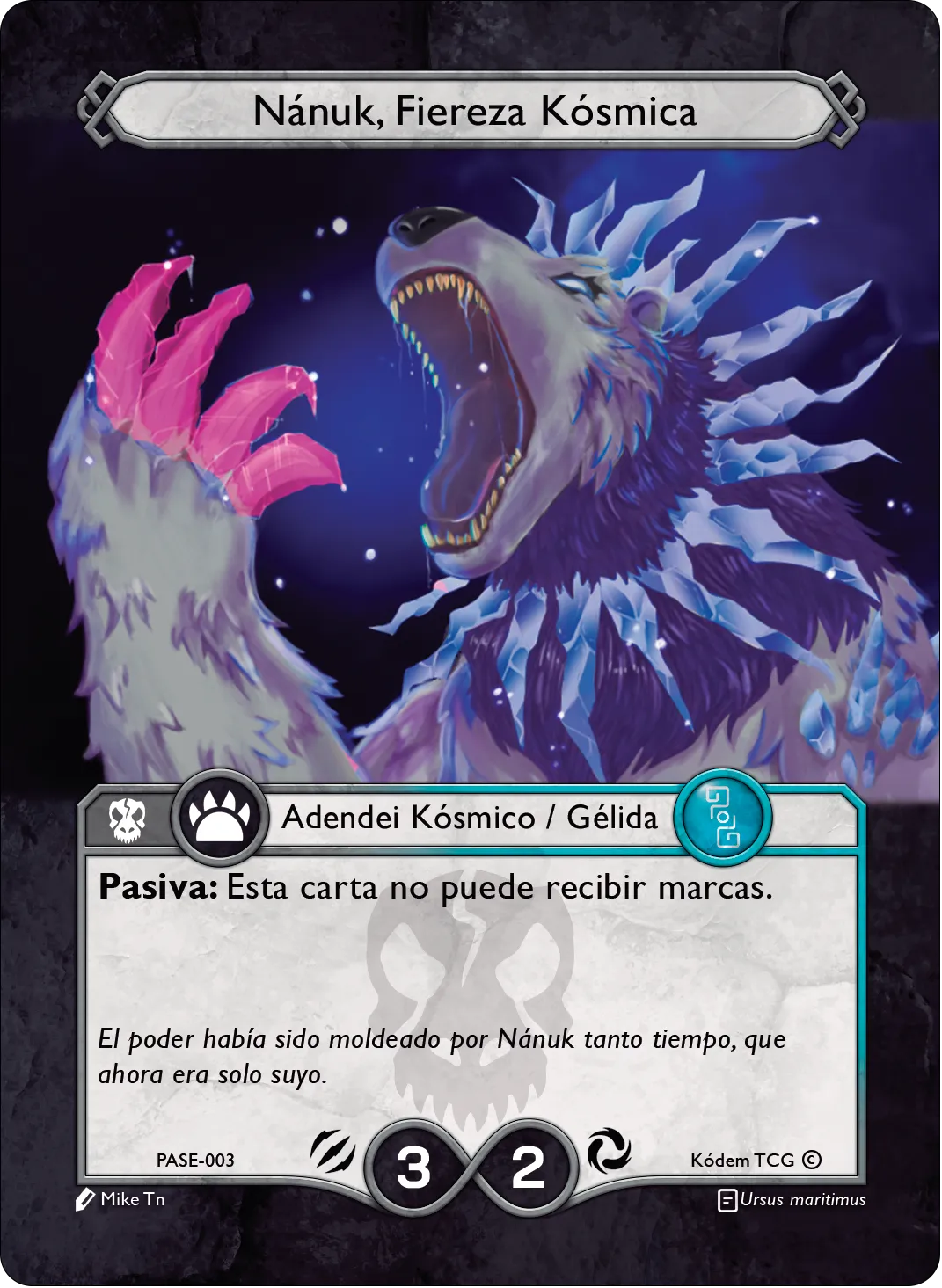 Nánuk, Fiereza Kósmica 「PASE-003」「ES」