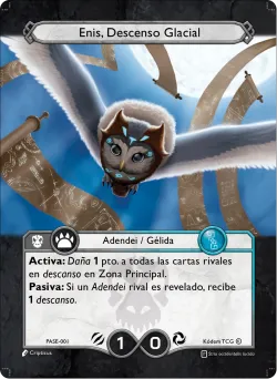 Enis, Descenso Glacial 「PASE-001」「ES」