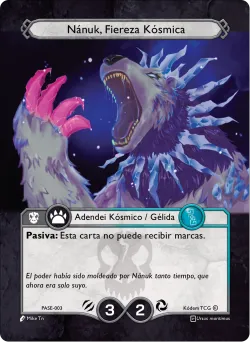 Nánuk, Fiereza Kósmica 「PASE-003」「ES」