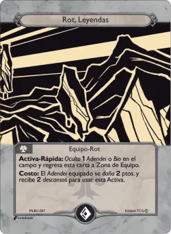 Rot, Leyendas 「MLBU-007」「ES」