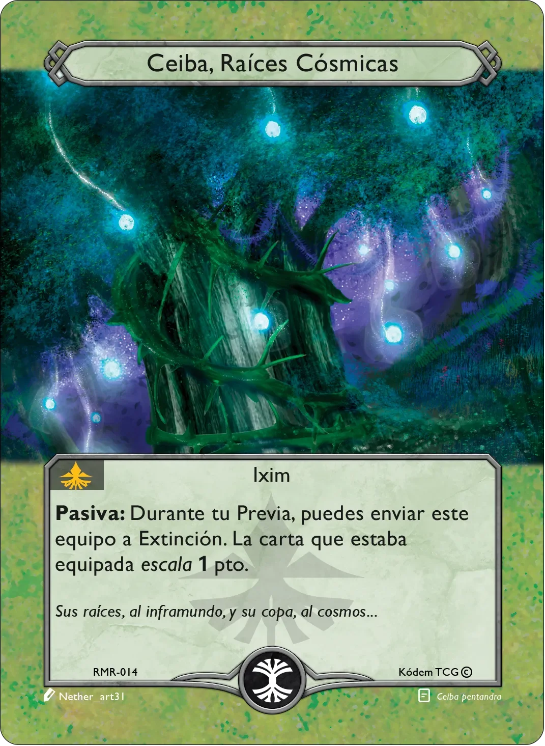 Ceiba, Raíces Cósmicas 「RMR-014」「ES」
