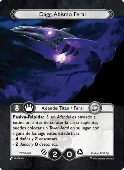 Dagg, Abismo Feral 「TCDE-008」「ES」