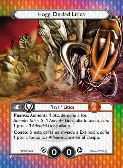 Hogg, Deidad Lítica 「TCOO-078」「ES」
