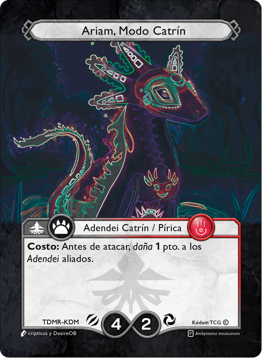 Ariam, Modo Catrín 「TDMR-KDM」「ES」