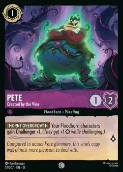 Pete - Created by the Vine #52 · Disney Lorcana