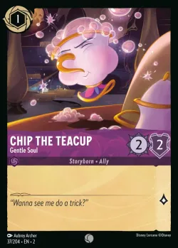 Chip the Teacup - Gentle Soul #37 · Disney Lorcana
