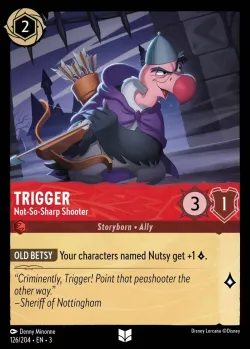Trigger - Not-So-Sharp Shooter #126 · Disney Lorcana