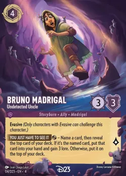 Bruno Madrigal - Undetected Uncle 「D23-4」「EN」
