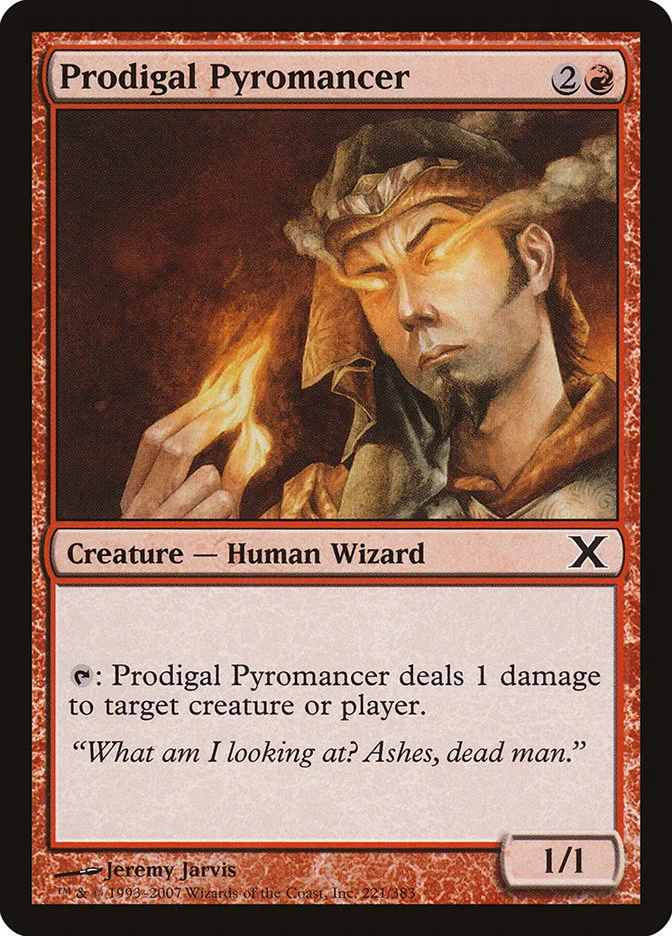 Prodigal Pyromancer 「10E/221」「EN」