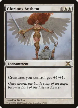 Glorious Anthem #17 · Magic: The Gathering