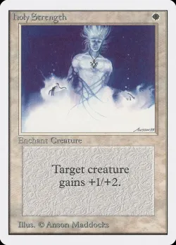 Holy Strength #25 · Magic: The Gathering