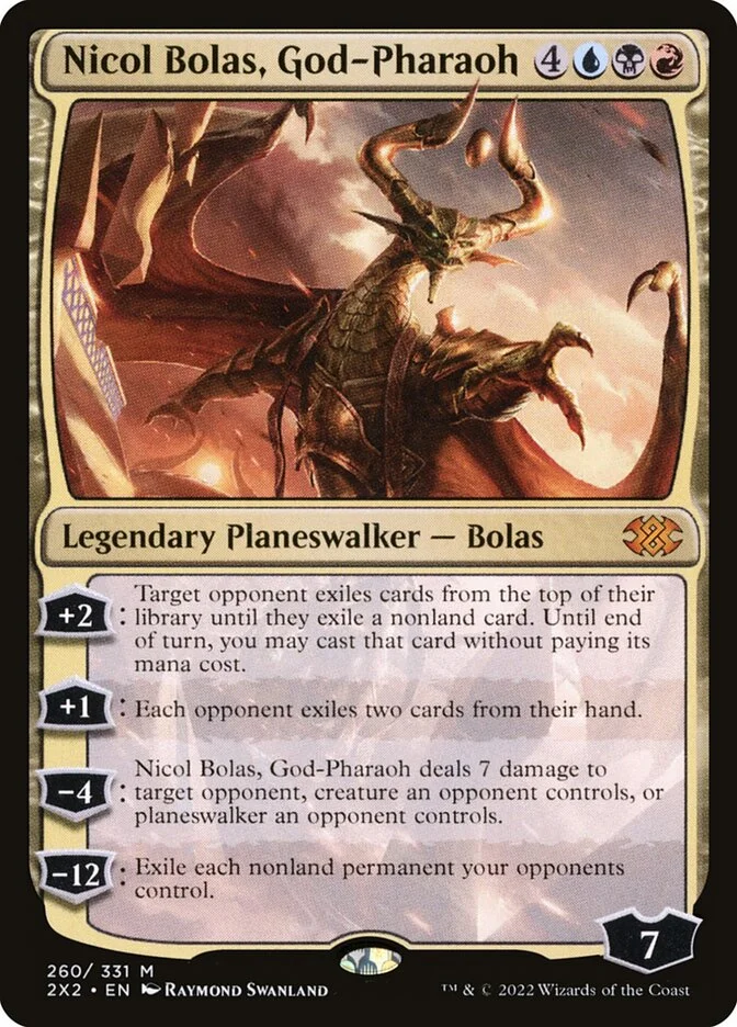 Nicol Bolas, God-Pharaoh 「2X2/260」「EN」