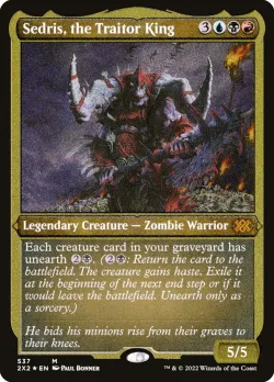 Sedris, the Traitor King 「2X2/537」「EN」