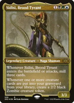 Sidisi, Brood Tyrant 「2X2/539」「EN」
