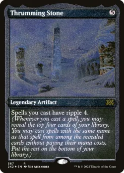 Thrumming Stone 「2X2/567」「EN」