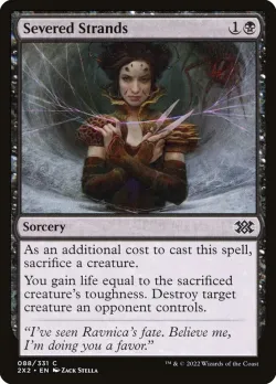 Severed Strands #88 · Magic: The Gathering