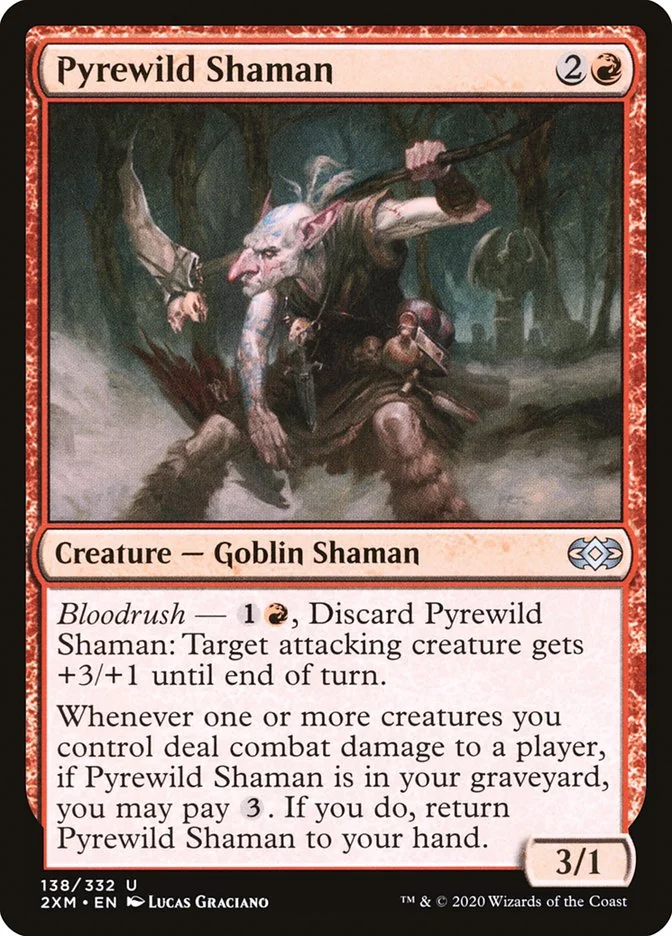 Pyrewild Shaman 「2XM/138」「EN」