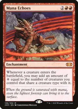 Mana Echoes #136 · Magic: The Gathering
