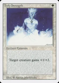 Holy Strength #24 · Magic: The Gathering