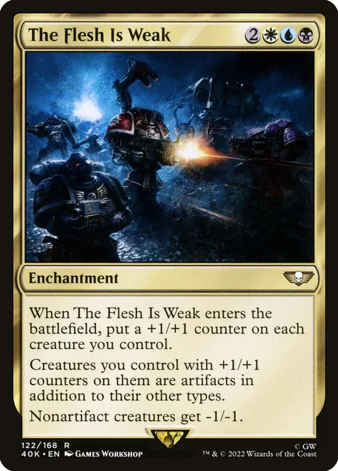 The Flesh Is Weak 「40K/122」「EN」