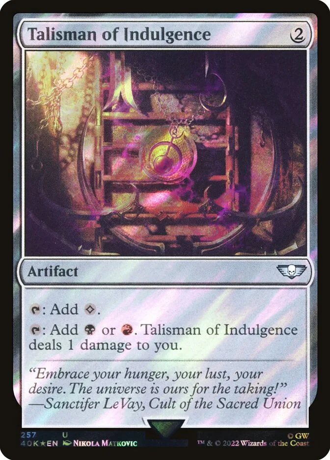 Talisman of Indulgence 「40K/257★」「EN」