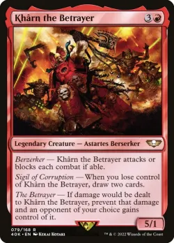 Khârn the Betrayer #79 · Magic: The Gathering
