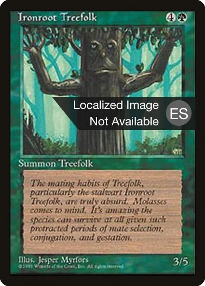 Ironroot Treefolk 「4BB/253」「EN」