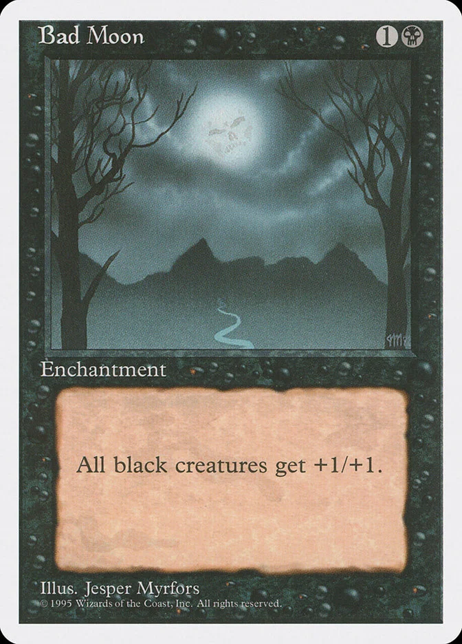 Bad Moon 「4ED/120」「EN」