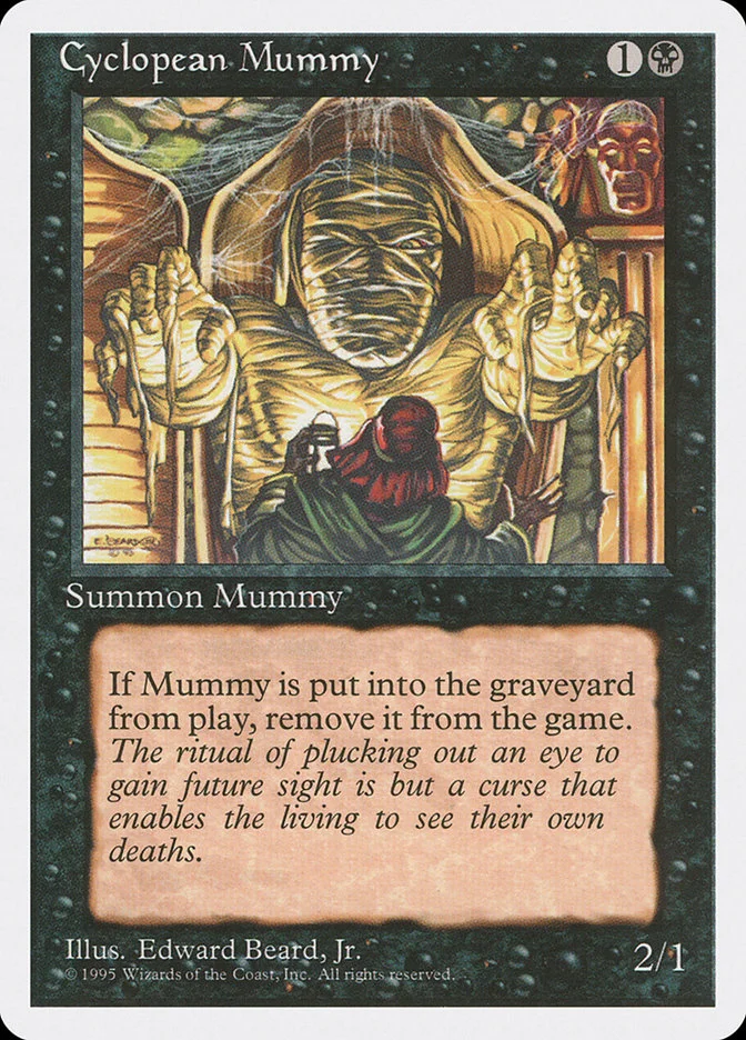 Cyclopean Mummy 「4ED/128」「EN」