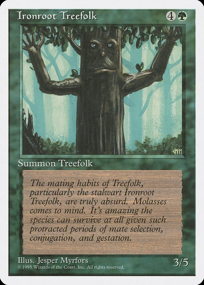 Ironroot Treefolk 「4ED/253」「EN」