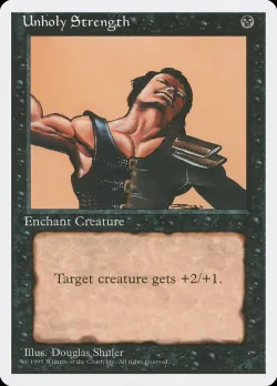 Unholy Strength #166 · Magic: The Gathering