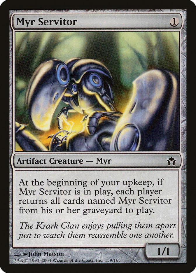 Myr Servitor 「5DN/139」「EN」