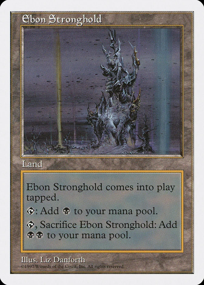 Ebon Stronghold 「5ED/416」「EN」