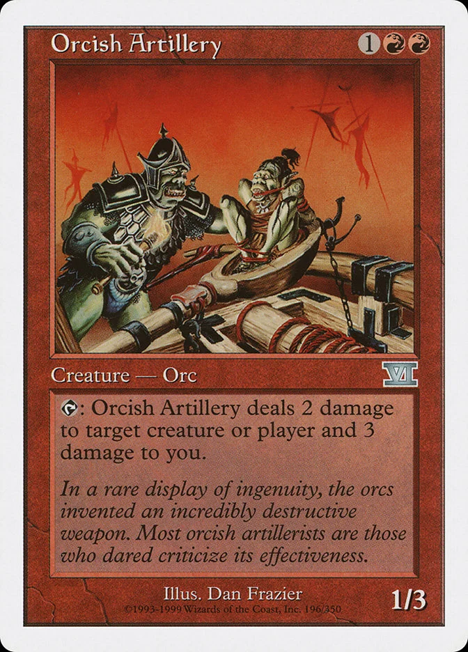 Orcish Artillery 「6ED/196」「EN」