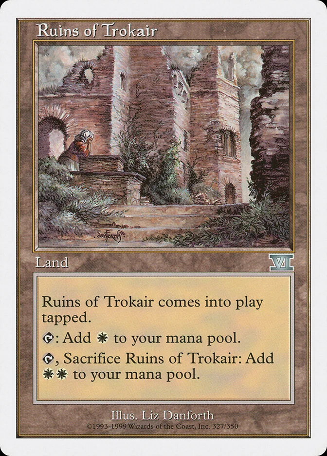 Ruins of Trokair 「6ED/327」「EN」