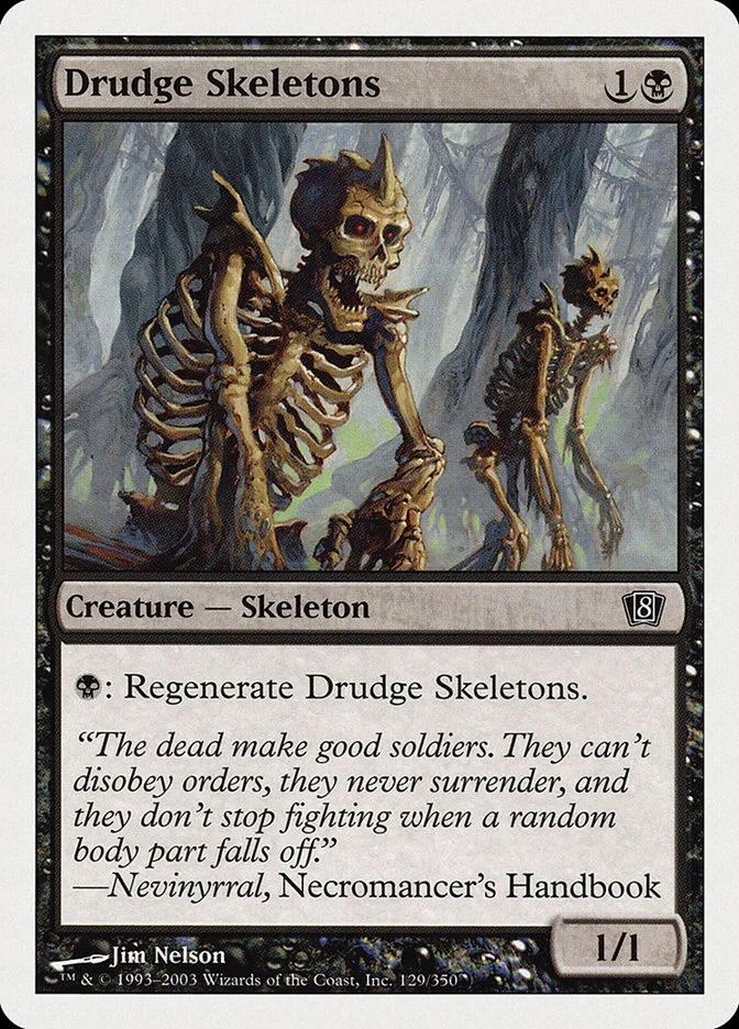 Drudge Skeletons 「8ED/129」「EN」