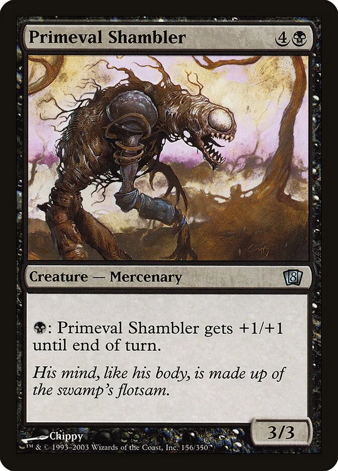 Primeval Shambler 「8ED/156★」「EN」