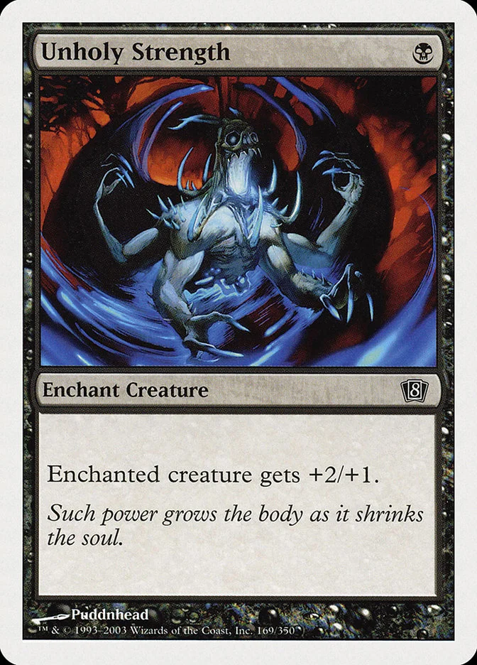 Unholy Strength 「8ED/169」「EN」