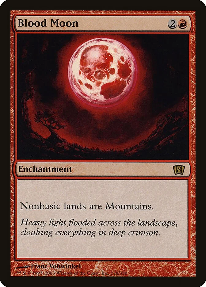 Blood Moon 「8ED/178★」「EN」