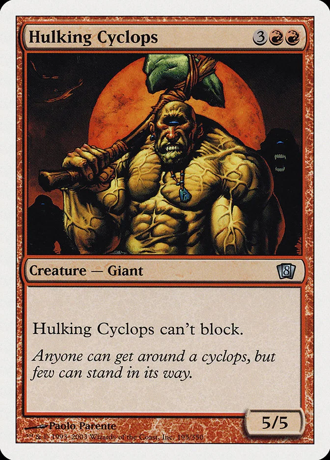 Hulking Cyclops 「8ED/195」「EN」