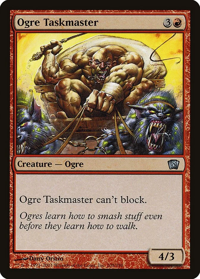 Ogre Taskmaster 「8ED/205★」「EN」