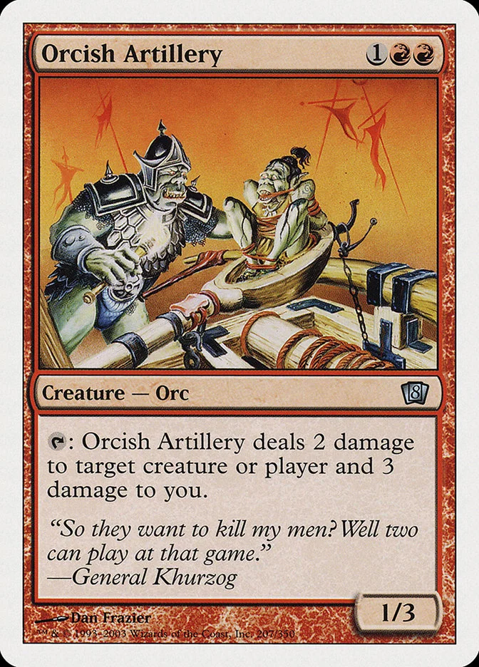 Orcish Artillery 「8ED/207」「EN」
