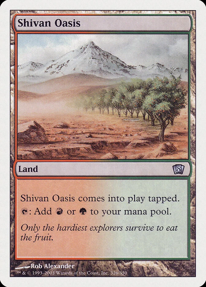 Shivan Oasis 「8ED/326」「EN」