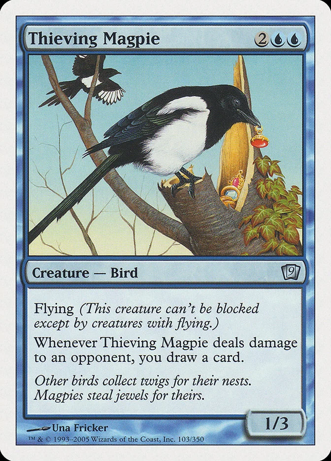 Thieving Magpie 「9ED/103」「EN」